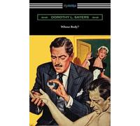 Dorothy L Sayers Whose Body? (Tascabile)