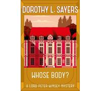 Dorothy L Sayers Whose Body? (Tascabile) Lord Peter Wimsey Mysteries