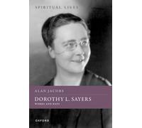 Dorothy L. Sayers: Works and Days