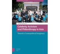 Dorothy Lau Celebrity Activism and Philanthropy in Asia (Copertina rigida)