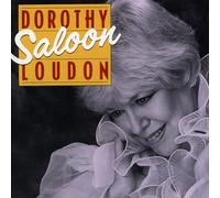 Dorothy Loudon - Saloon