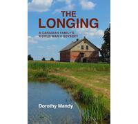Dorothy Mandy The Longing (Copertina rigida)