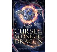 Dorothy McFalls Curse of the Midnight Dragon (Tascabile)