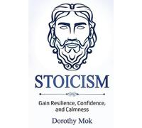 Dorothy Mok Stoicism (Tascabile)