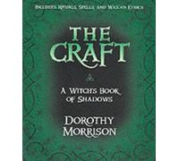 Dorothy Morrison The Craft (Tascabile)