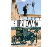 Dorothy O. Pratt Shipshewana (Copertina rigida)