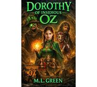 Dorothy of Insidious Oz