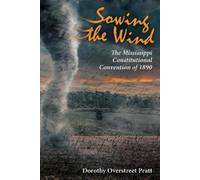 Dorothy Overstreet Pratt Sowing the Wind (Tascabile)