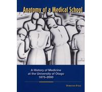 Dorothy Page Anatomy of a Medical School (Copertina rigida)