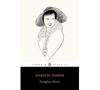 Dorothy Parker Complete Poems (Tascabile)