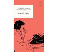 Dorothy Parker Constant Reader (Tascabile) McNally Editions