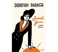 Dorothy Parker Sunset Gun (Tascabile) Vintage Classics