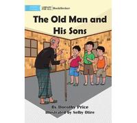 Dorothy Price The Old Man and His Sons (Tascabile)