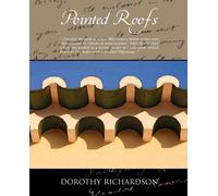 Dorothy Richardson Pointed Roofs (Tascabile)