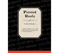 Dorothy Richardson Pointed Roofs (Tascabile)