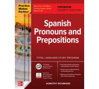 Dorothy Richmon Practice Makes Perfect: Spanish Pronouns and Preposi (Tascabile)