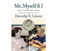 Dorothy S Litwin Me, Myself & I (Tascabile)
