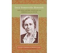 Dorothy S. Shawhan Martha H. Swain Lucy Somerville Howorth (Tascabile)