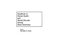 Dorothy Smith-R Handbook of Mental Health and Mental Disorder (Copertina rigida)