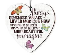 Dorothy Spring Always Remember You Are Loved More Than You Know Stronger Than You Seem Braver Than You Believe Targa in Legno da Appendere a Forma di Cuore, Idea Regalo per Un Amico Speciale