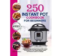 Dorothy Stella Instant Pot Cookbook for Beginners (Copertina rigida)