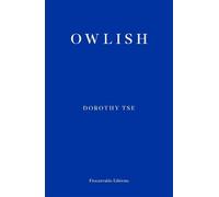 Dorothy Tse Owlish (Tascabile)