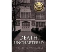 Dorothy Van Soest Death, Unchartered (Tascabile)