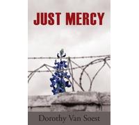 Dorothy Van Soest Just Mercy (Tascabile)