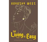 Dorothy West The Living Is Easy (Tascabile)