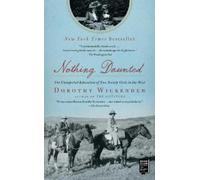 Dorothy Wickenden Nothing Daunted (Tascabile) Historical Memoir
