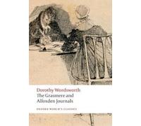 Dorothy Wordsworth The Grasmere and Alfoxden Journals (Tascabile)