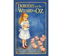 Dorothy y el Mago en Oz
