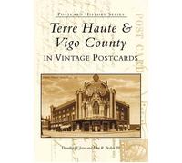 Doroty W. Jerse John R. B Terre Haute & Vigo County in Vintage Post (Tascabile)