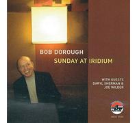 Dorough, Bob - Sunday At Iridium