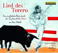 Dorow Lied des Torero - Eine musikalische Reise durch die Zauberwelt der Gi (CD)