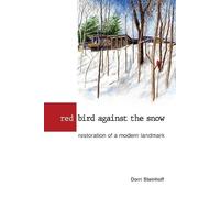 Dorri Steinhoff Red Bird Against the Snow (Tascabile)