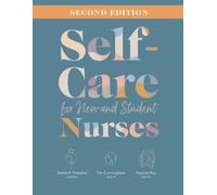 Dorrie K Fontaine Tim Cunning Self-Care for New and Student Nurses, (Tascabile)