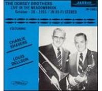 Dorsey Brothers - Live in The Meadowbrook Octobe