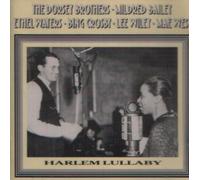 Dorsey Brothers,the - Harlem Lullabye