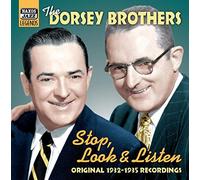 Dorsey Brothers The - Stop, Look & Listen, Original Recor