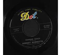 DORSEY BURNETTE - feminine touch / sad boy