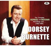 Dorsey Burnette The Complete Reprise and Motown Recordings Plus... (1962-19 (CD)