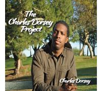 Dorsey, Charles - Charles Dorsey Project