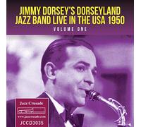 Dorsey, Jimmy/ Dorseyland Jazz Band - Live In The Usa 1950 Vol 1