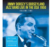 Dorsey Jimmy - Live In The Usa 1950 Col Two