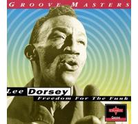 Dorsey,Lee - Freedom for the Funk