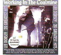 Dorsey,Lee - Working in the Coalmine