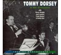 Dorsey, Tommy - 1939-1941 Broadcasts