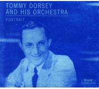 Dorsey,Tommy and His Orchestr - Portrait (Blue Classic Line)