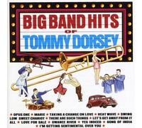 Dorsey, Tommy - Big Band Hits Of